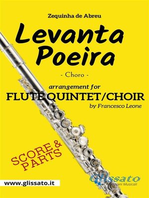 cover image of Levanta Poeira--Flute Quintet/Choir (score & parts)